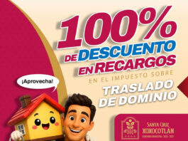 Extiende Xoxocotlán beneficios fiscales; condona hasta septiembre recargos por traslado de dominio