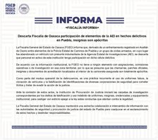 Descarta Fiscalía de Oaxaca participación de elementos de la AEI en hechos delictivos en Puebla, insignias son apócrifas